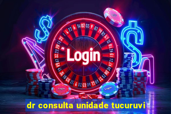 dr consulta unidade tucuruvi